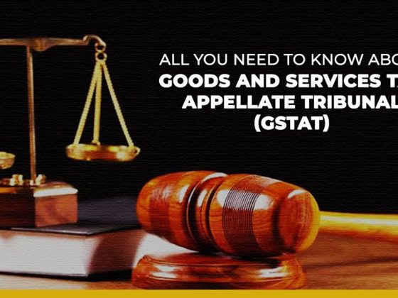 All You Need to Know About the New Goods and Services Tax Appellate Tribunal