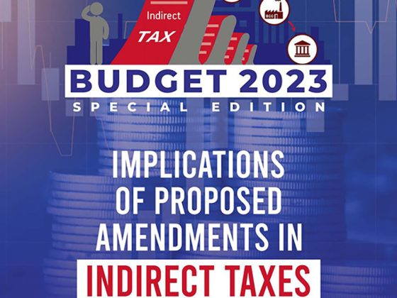 Insights on Proposed Amendments in Indirect Taxes & Customs