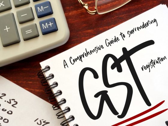 GST Compliance : GST Registration Surrendering