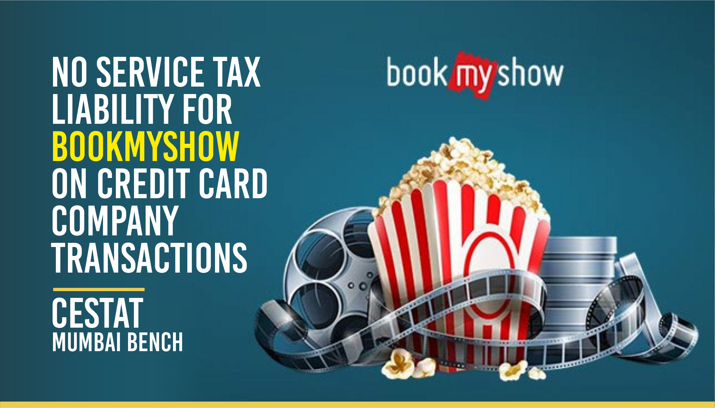 No Service Tax Liability for BookMyShow on Transactions with Credit Card Companies