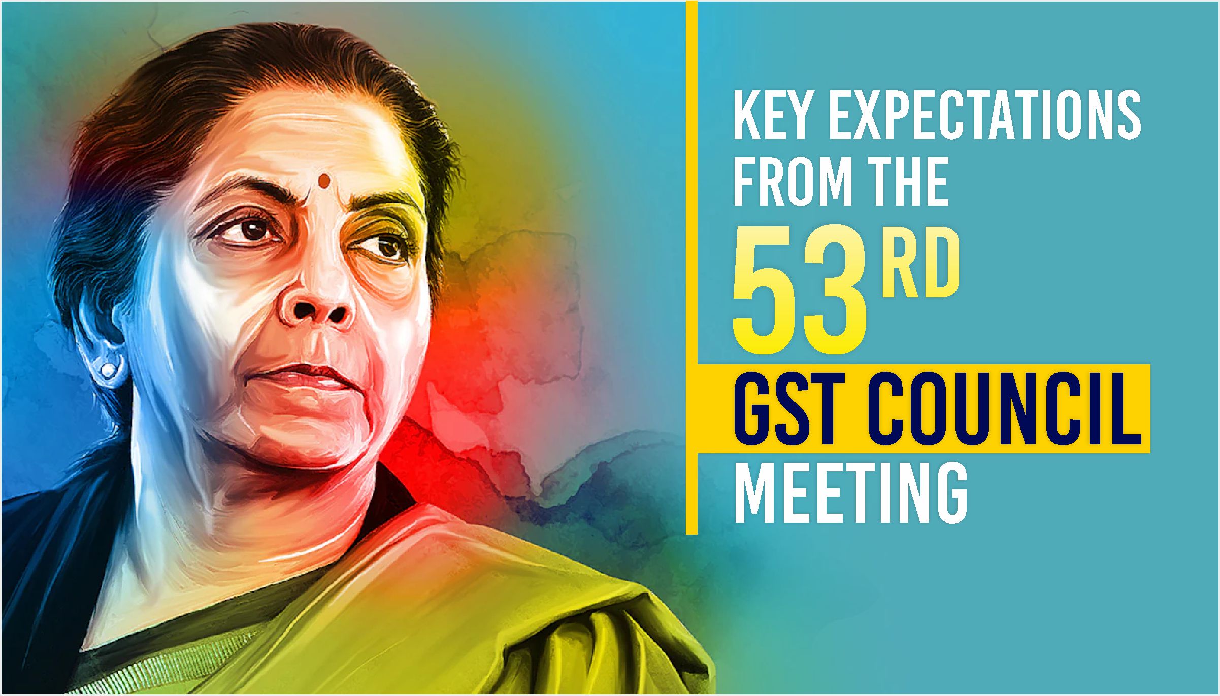 GST Council Meeting Expectations