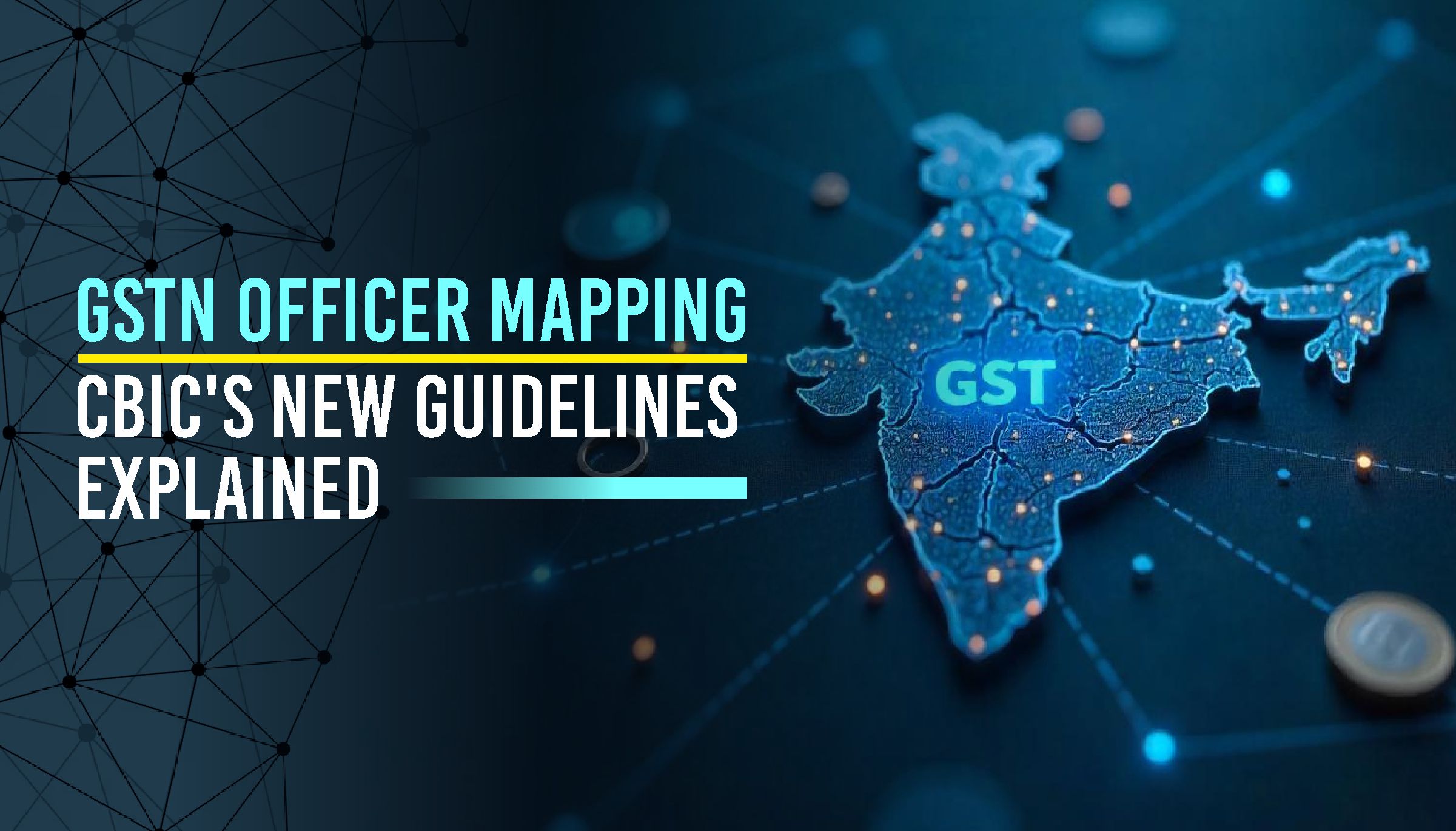 GST Officer Mapping - CBIC Circular