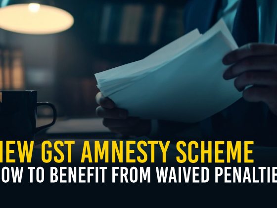 New GST Amnesty Scheme