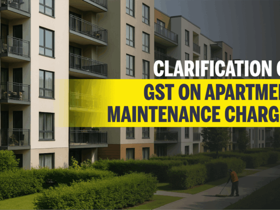 Clarification on GST on Apartment Maintenance Charges