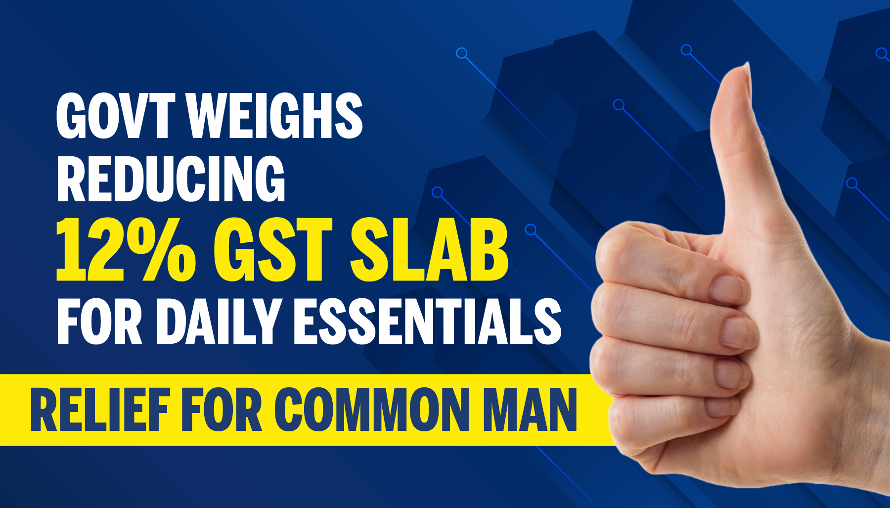 Govt Weighs Reducing 12% GST Slab for Essentials
