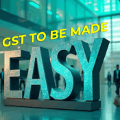 GST-To-Be-Made-Easy