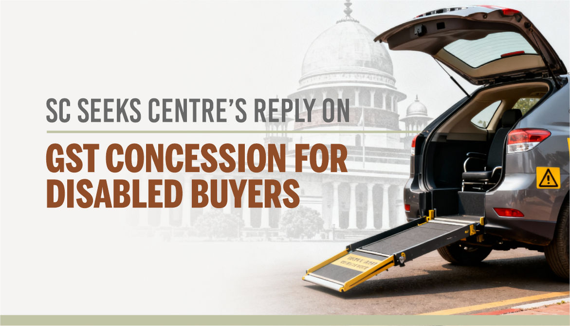 SC Seeks Centre’s Reply on GST Concession for Disabled Buyers