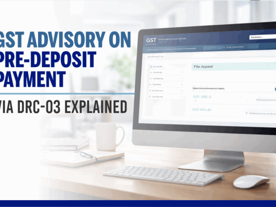 GST Advisory on Pre-Deposit Payment via DRC-03 Explained